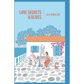 Love Secrets and Olives: A Heartwarming Journey Beneath the Aegean Sun