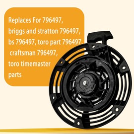 Chikia 796497 Pull Start Recoil Starter Compatible with BriggsStratton Toro Timemaster Craftsman Troy Bilt Pressure Washer 14723 150-365 111P05 111P02 7.75 8.5 8.75 10.5 HP Lawn Mower