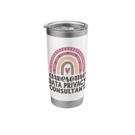 Awesome Data Privacy Consultant Appreciation Rainbow Stainless Steel Insulated Tumbler
