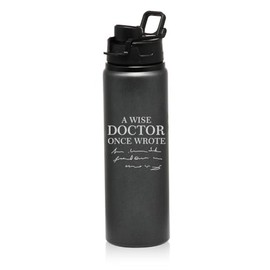 MIP 25 oz Aluminum Sports Water Travel Bottle A Wise Doctor Once Wrote Funny Physician (Charcoal)