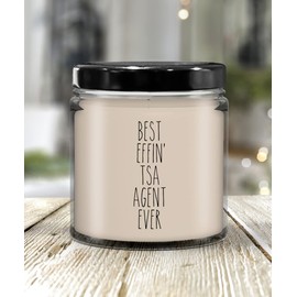 Cute But Rude Gift for TSA Agent Best Effin' TSA Agent Ever Candle 9oz Vanilla Scented Soy Wax Blend Candles Funny Coworker Gifts