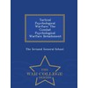 Tactical Psychological Warfare: The Combat Psychological Warfare Detachment - War