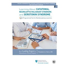 Learning About Catatonia, Neuroleptic Malignant Syndrome, and Serotonin Syndrome: A Programmed Text