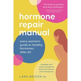 PODIPRINT Hormone Repair Manual: Every Woman's Guide to Healthy Hormones After 40