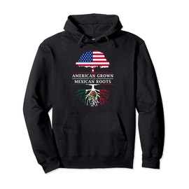 American Grown with Mexican Roots - Mexico Pullover Hoodie