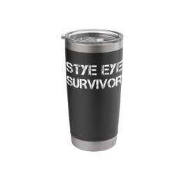 Stye Eye Survivor Stainless Steel Insulated Tumbler
