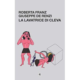 La lavatrice di Cleva (Italian Edition)