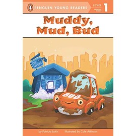 Muddy, Mud, Bud