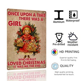 Vintage Aluminum Metal Signs Once Upon A Time There Was A Girl Who Really Loved Christmas Sign Santa Claus Sign Merry Christmas Decor Tin Signs 8.00"x12.00"