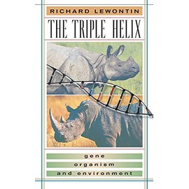 The Triple Helix: Gene, Organism, and Environment