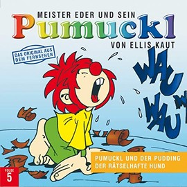 05: Pumuckl und der Pudding / Der rätselhafte Hund