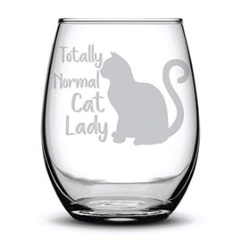 Totally Normal Cat Lady Funny Gift Laser Etched Wine Glass Cursive - 17 oz