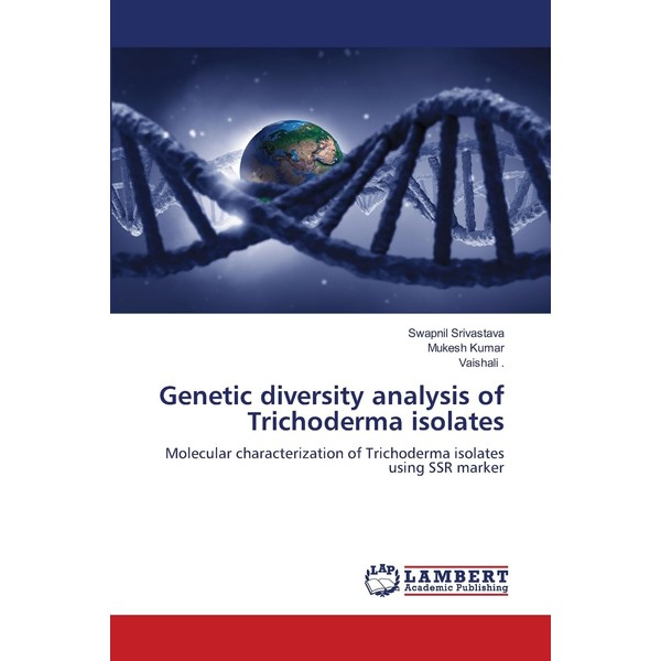 Genetic diversity analysis of Trichoderma isolates