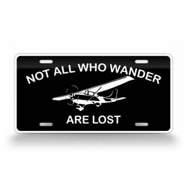 NAWWAL C 172 Private Pilot License Plate Not All Who Wander are Lost Airplane Auto Tag