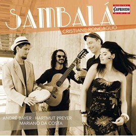 Capriccio Roncaglio / Bayer / Preyer / Costa / Soares - Sambala [New CD]