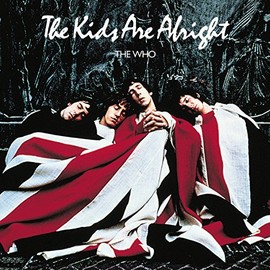 The Who: The Kids Are Alright (Deluxe Edition)