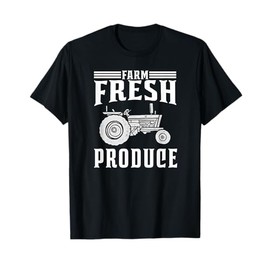 Farm Fresh Produce - Farmer's Market T-Shirt
