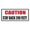 Caution Stay Back 200 Feet Full Color Decal Sticker Tow