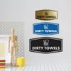 Signs ByLITA Fancy Dirty Towels Sign (Black) - Small 1