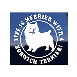 Life is Merrier with A Norwich Terrier ~ Norwich Terrier Vinyl Window Auto Decal Sticker