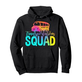 School Bus Driver Gifts - Men Women Transportation Squad Pullover Hoodie