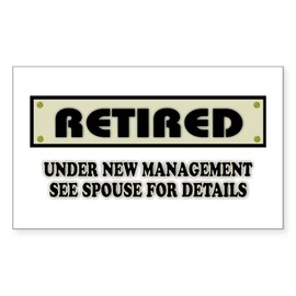 CafePress Funny Retirement Gift, Retired Rectangle Bumper Sticker Car Decal