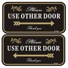Please Use Other Door Self Adhesive Sign,12 x 6 inches