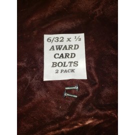 LOT OF (2) 6/32 X 1/2" HARDWARE FOR AWARD CARD BOLTS