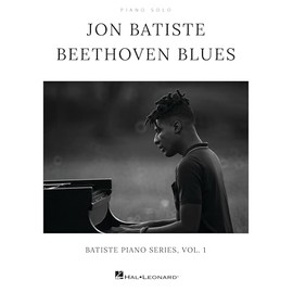 Jon Batiste - Beethoven Blues: Batiste Piano Series, Vol. 1