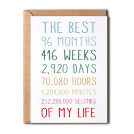 The Best My Life Card - 8Th Anniversary Card - Sweet 8 Anniversary Card For Him Or Her - The Best 8 Years Of My Life - Anniversary Card For Husband - Wife