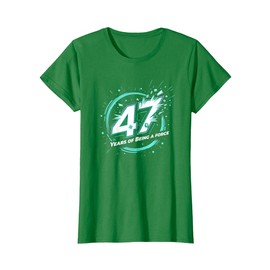47 Years of Being a Force Birthday Gift T-Shirt, Women, Kelly Green