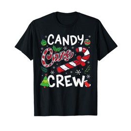 Candy Cane Crew Santa Xmas Kids Toddler Youth Women Men T-Shirt