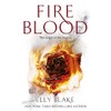 Fireblood: The Frostblood Saga Book Two