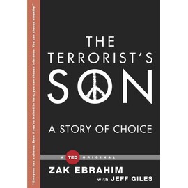 The Terrorist's Son: A Story of Choice