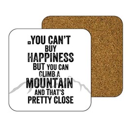 You Can't Buy Happiness But You Can Climb A Mountain And That's Pretty Close Coaster - Climbers Gift - Outdoors -Adventures