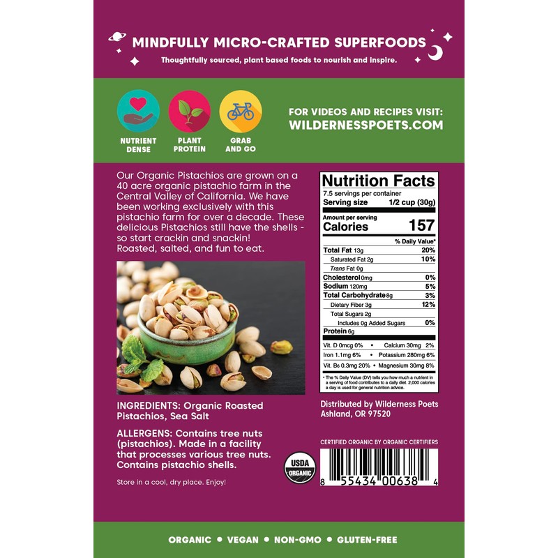 Wilderness Poets, Organic California Pistachios - Roasted with Sea Salt,