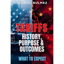 Tariffs: History, Purpose & Outcomes