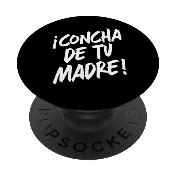 Concha De Tu Madre! Chilean Curse Word Funny PopSockets Adhesive