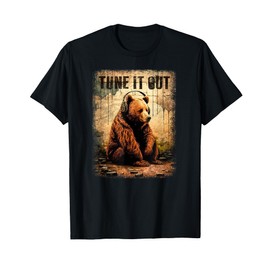 Tune It Out Brown Bear With Headphones Grizzly Music Noise T-Shirt