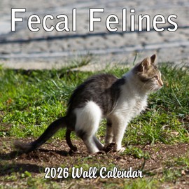 2026 Fecal Felines Monthly Wall Calendar | 12" x 24" | Prank Gift White Elephant or Gag Gift Pooping Cats Calendar