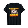 Tummy Ache Survivor Meme T-Shirt