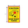 Caution This Truck Trailer Makes Wide Right Turns Adhesive Sign