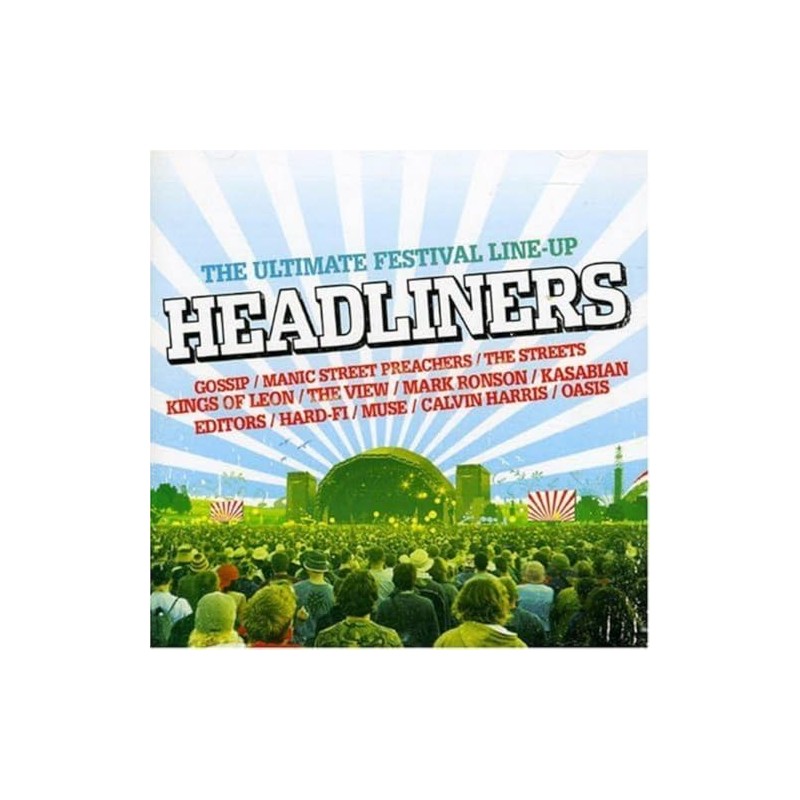Headliners:Ultimate Festival l