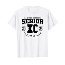 Senior 2025 Cross Country The Final Mile T-Shirt
