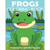 Frogs Coloring Book