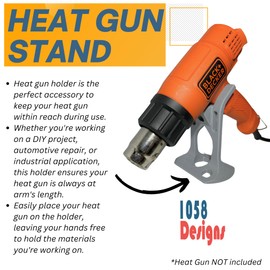 1058 Designs - Heat Gun Stand Holder Compatible with Black Decker Heat Guns Gray