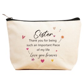 Sisters Gift-Important Piece of My Life-Thank You Gift for Sister,Sister-in-Law Female,Bestie,BFF,Best Friend Gift-Wedding Thanksgiving Birthday Christmas Gifts-Makeup Bag,Cosmetic Pouch,Travel Case