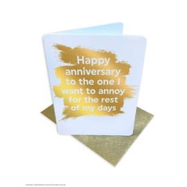 Brainbox Candy - Funny Anniversary Cards - Cheeky Silly Humorous - Gold Foiled - 'Annoy You' - Perfect For Husband Wife Him Her Boyfriends Girlfriends