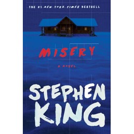 Misery: A Novel