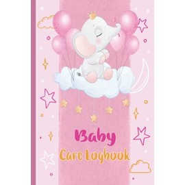Baby Care LogBook: This baby log book is the perfect place to keep track of your baby’s days